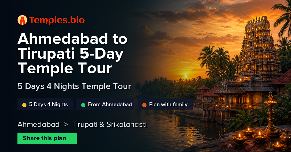 Ahmedabad to Tirupati 5-Day Temple Tour