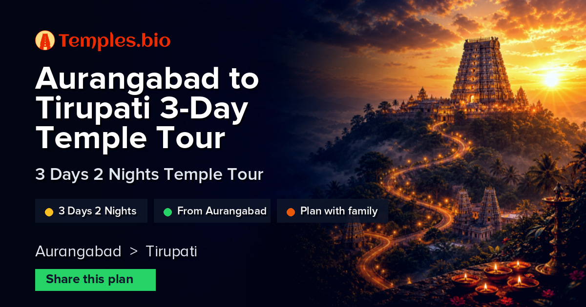 Aurangabad to Tirupati 3-Day Temple Tour