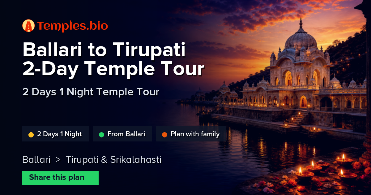 Ballari to Tirupati 2-Day Temple Tour