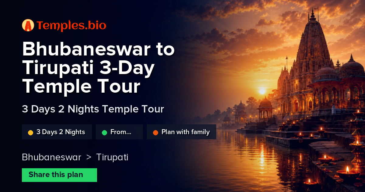 Bhubaneswar to Tirupati 3-Day Temple Tour
