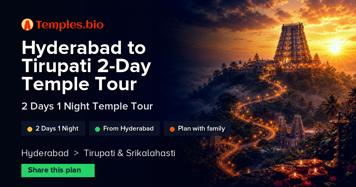Hyderabad to Tirupati 2-Day Temple Tour