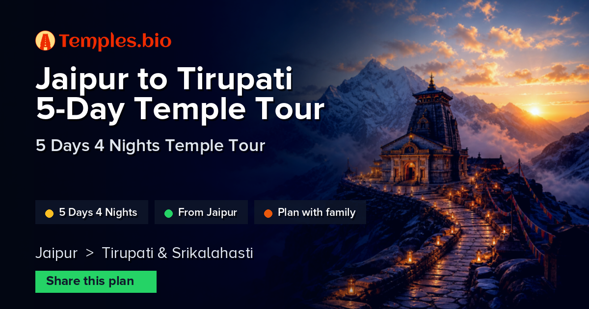Jaipur to Tirupati 5-Day Temple Tour