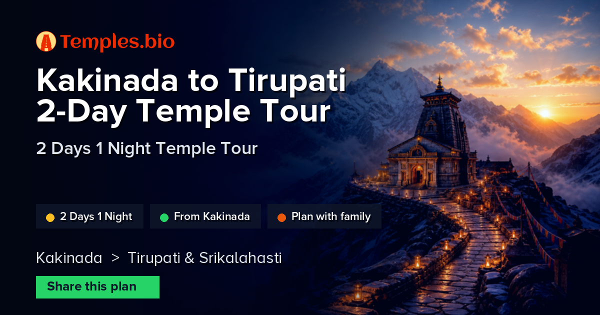 Kakinada to Tirupati 2-Day Temple Tour