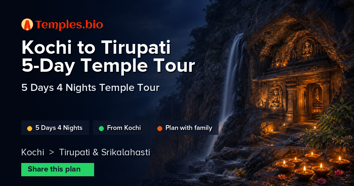 Kochi to Tirupati 5-Day Temple Tour