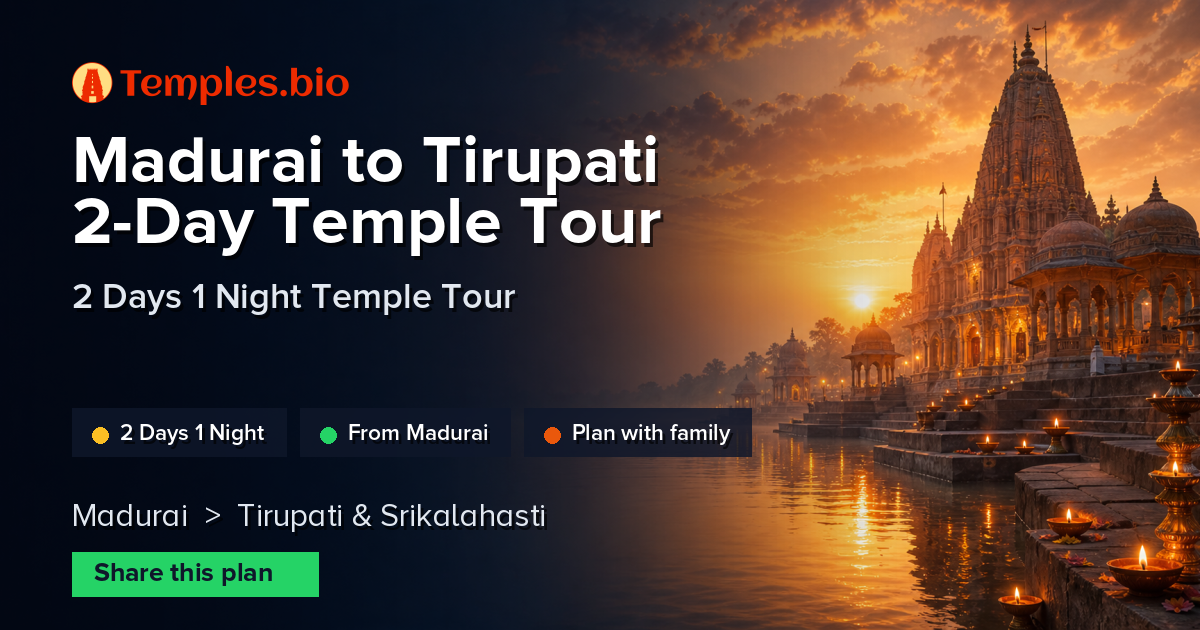Madurai to Tirupati 2-Day Temple Tour