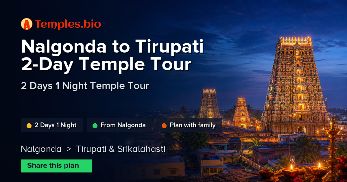 Nalgonda to Tirupati 2-Day Temple Tour