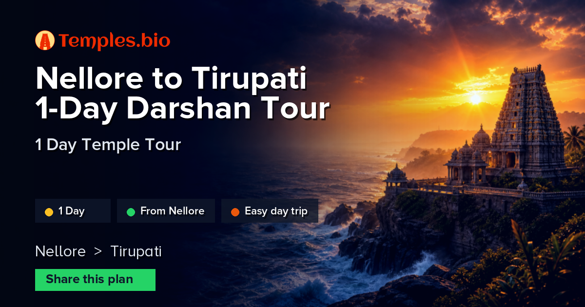 Nellore to Tirupati 1-Day Darshan Tour