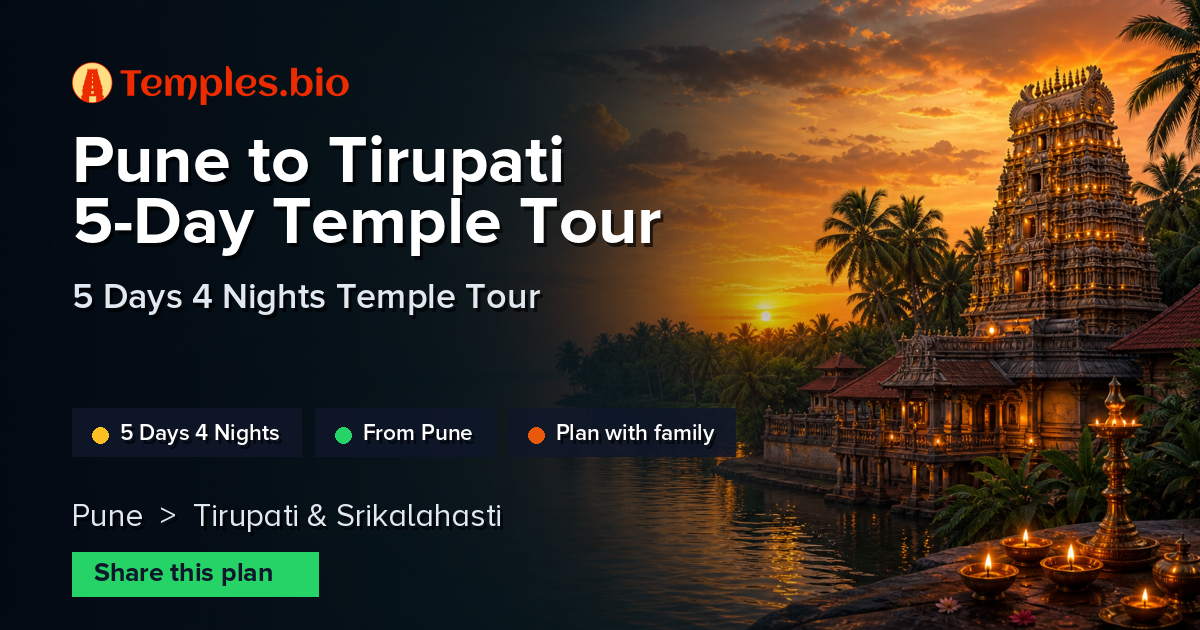 Pune to Tirupati 5-Day Temple Tour