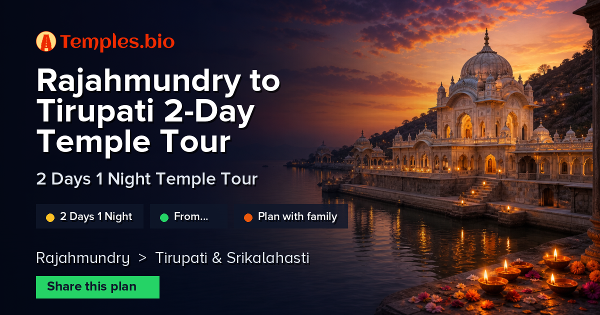 Rajahmundry to Tirupati 2-Day Temple Tour