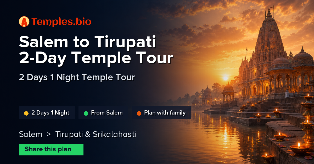 Salem to Tirupati 2-Day Temple Tour